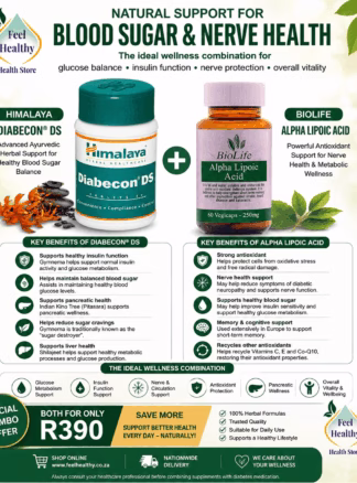Himalaya Diabecon DS and BioLife Alpha Lipoic Acid combo for natural blood sugar support, nerve health, insulin function and metabolic wellness from Feelhealthy South Africa.